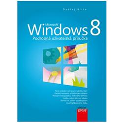 Microsoft Windows 8 - podrobná uživatelská příručka