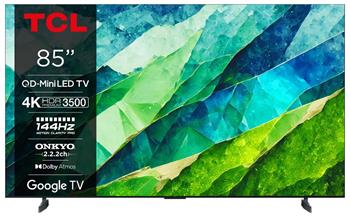 TCL 85C855 SMART TV 85" QLED/4K UHD/Mini LED/4xHDMI/144Hz/2xUSB/LAN/GoogleTV