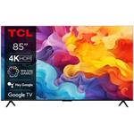 TCL 85V6B SMART TV 85" LED/4K UHD/Direct LED/3xHDMI/2xUSB/LAN/GoogleTV